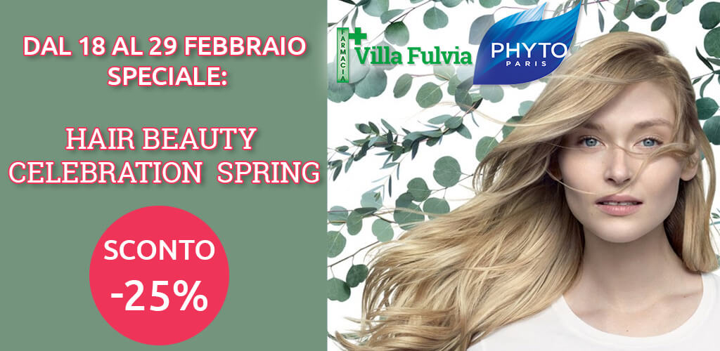 Dal 18 Al 29 Febbraio speciale: “Hair Beauty Celebration Spring” Sconto Del 25%
