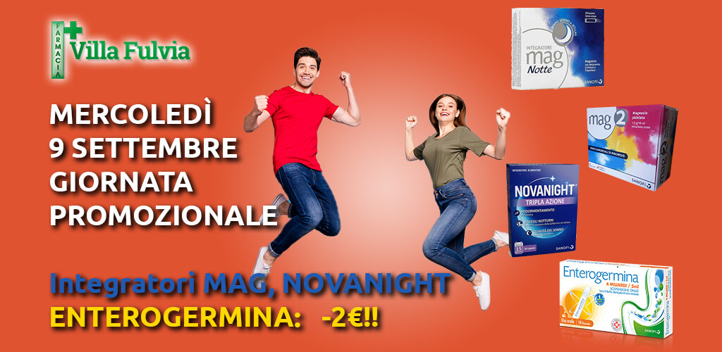Mercoledì 9 Settembre giornata promozionale integratori mag, novanight ed enterogermina: -2€