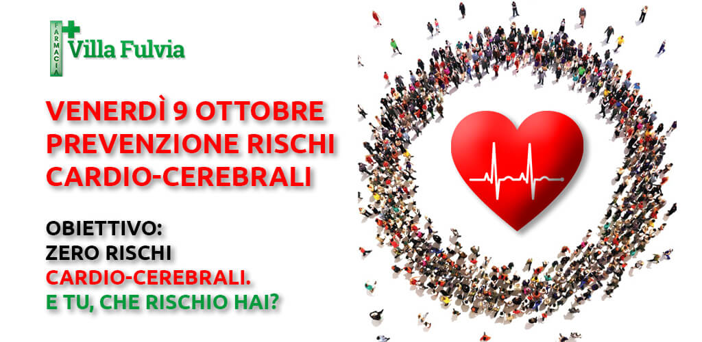 Venerdì 9 Ottobre giornata "Prevenzione rischi Cardio-cerebrali"