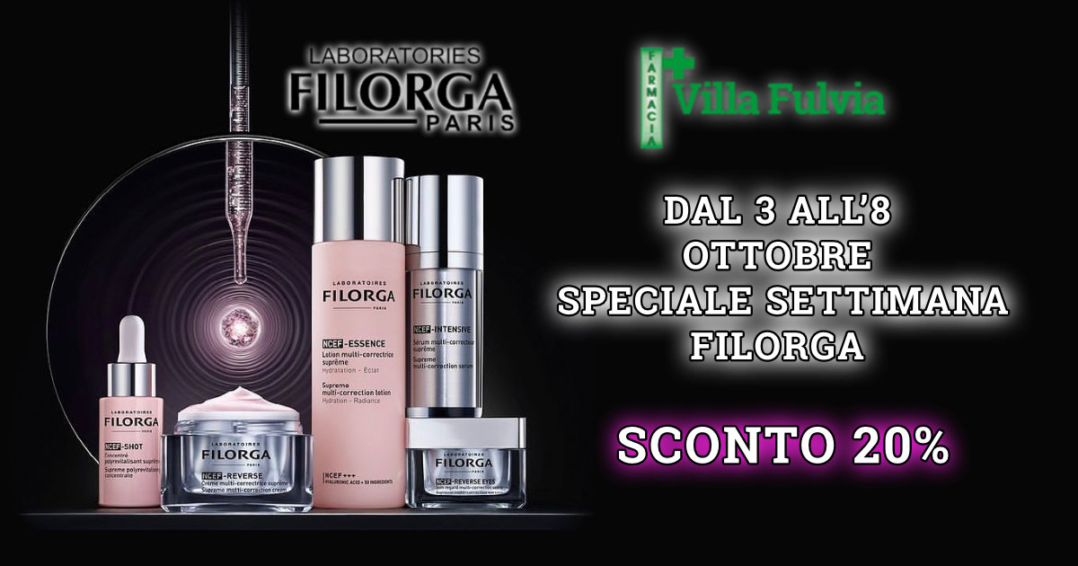 3-8 OTTOBRE  Settimana FILORGA  -20% !!
