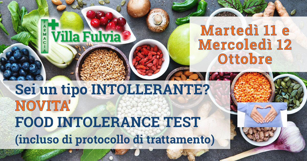 Martedì 11 e Mercoledì 12 Ottobre novità: Food Intolerance Test