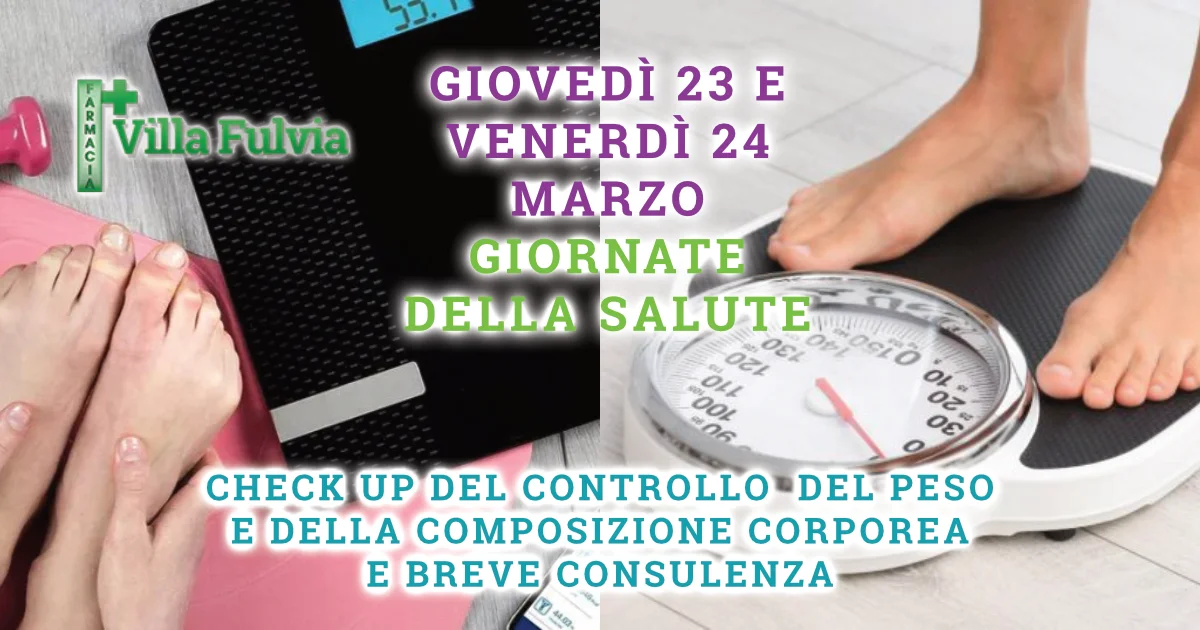 Giovedì 23 e Venerdì 24 Marzo Febbraio check up del peso e composizione corporea