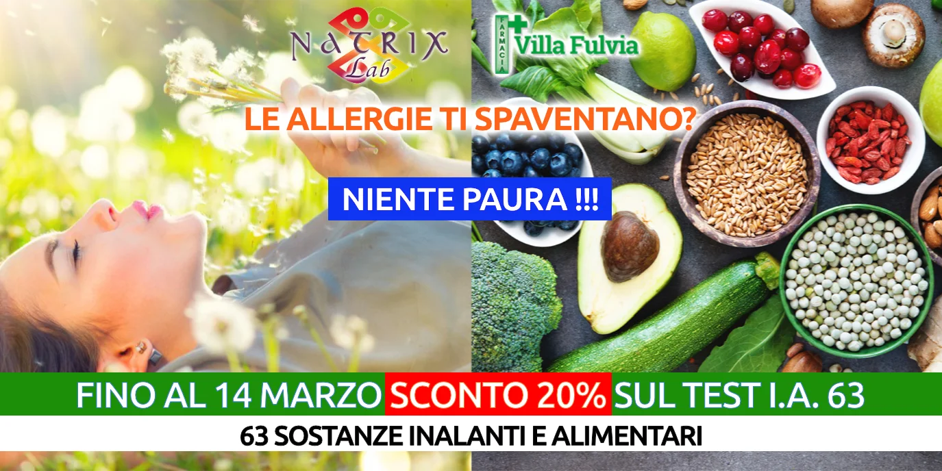 Dall' 1 al 14 Marzo 2024 Campagna ALLERGIE: TEST I.A.63 -20%