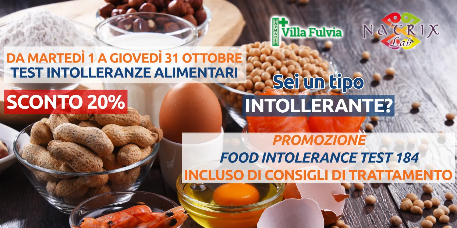 Da martedì 1 a giovedì 31 Ottobre: PROMO TEST INTOLLERANZE ALIMENTARI, Sconto 20%