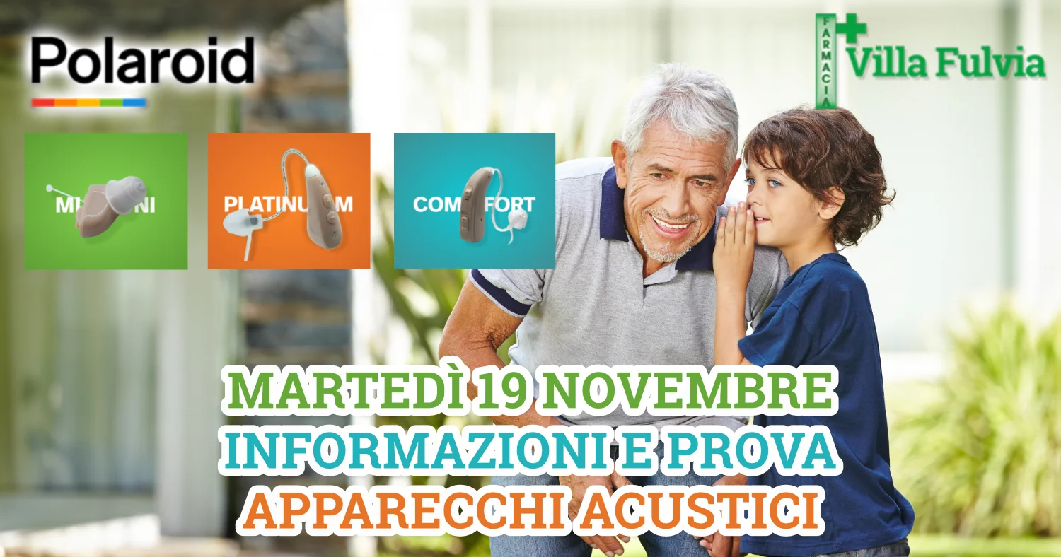 Martedi 19 Novembre prova gratuita apparecchi acustici e spiegazione