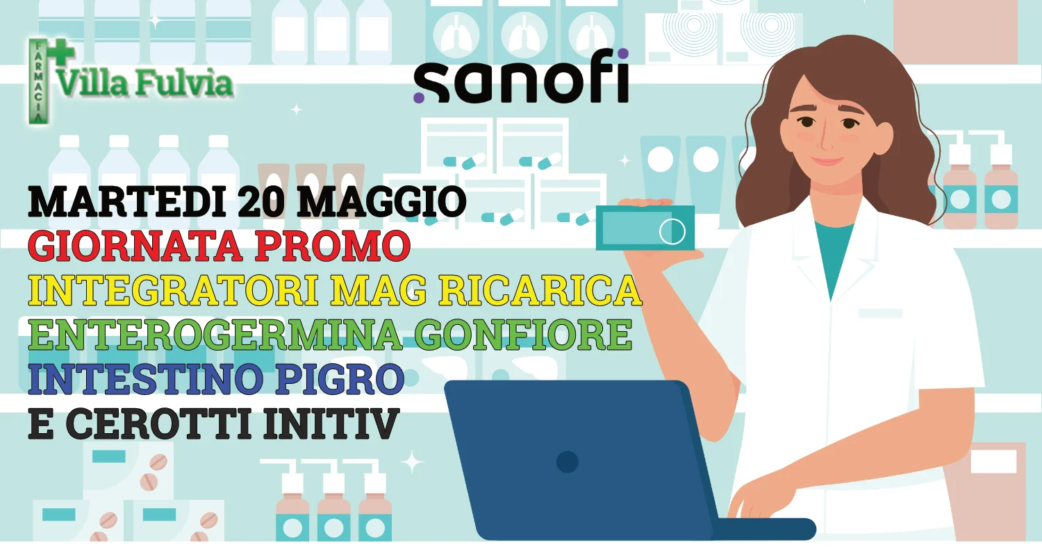 Martedi 20 maggio giornata Sanofi: offerte speciali