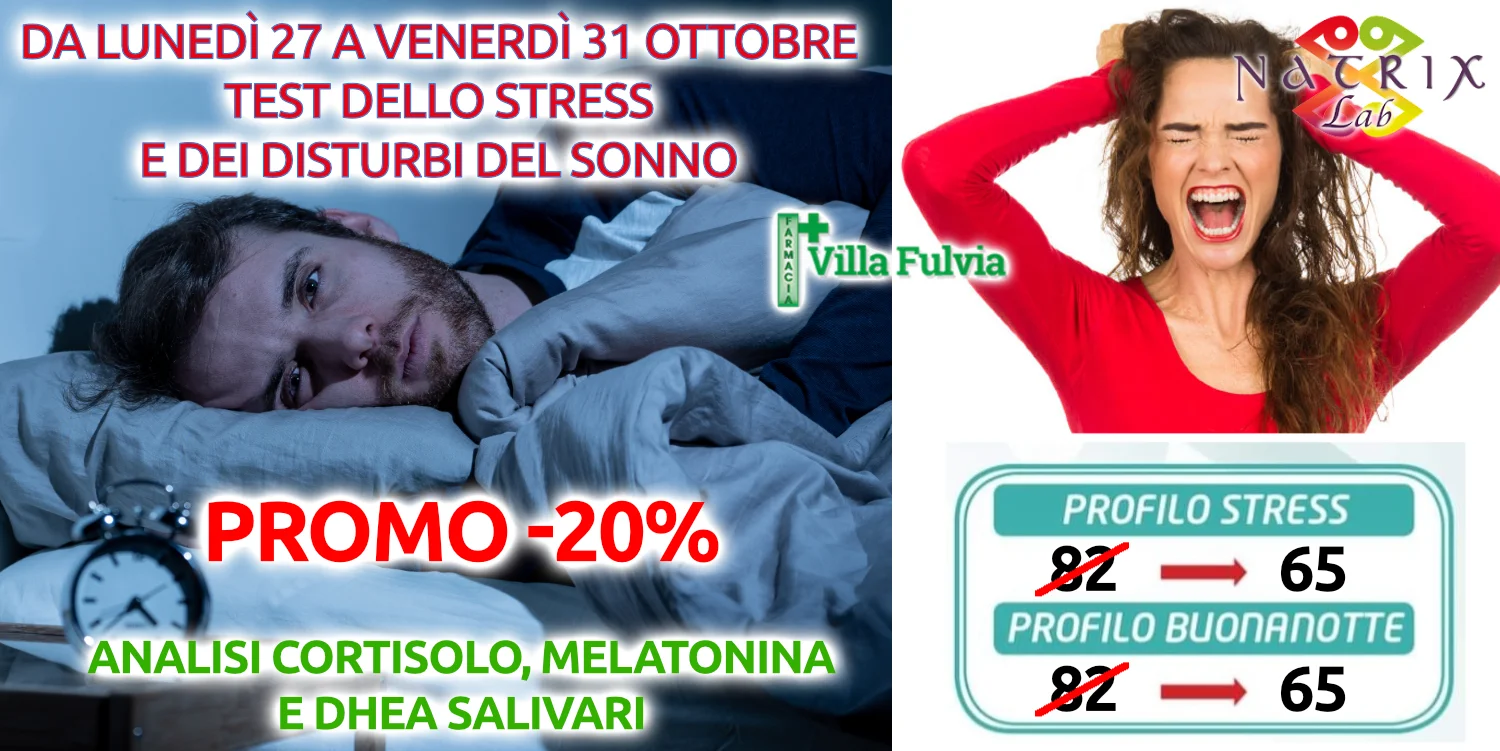 Da lunedì 27 a venerdì 31 Ottobre valutazione dello stress e dei disturbi del sonno: promo -20%