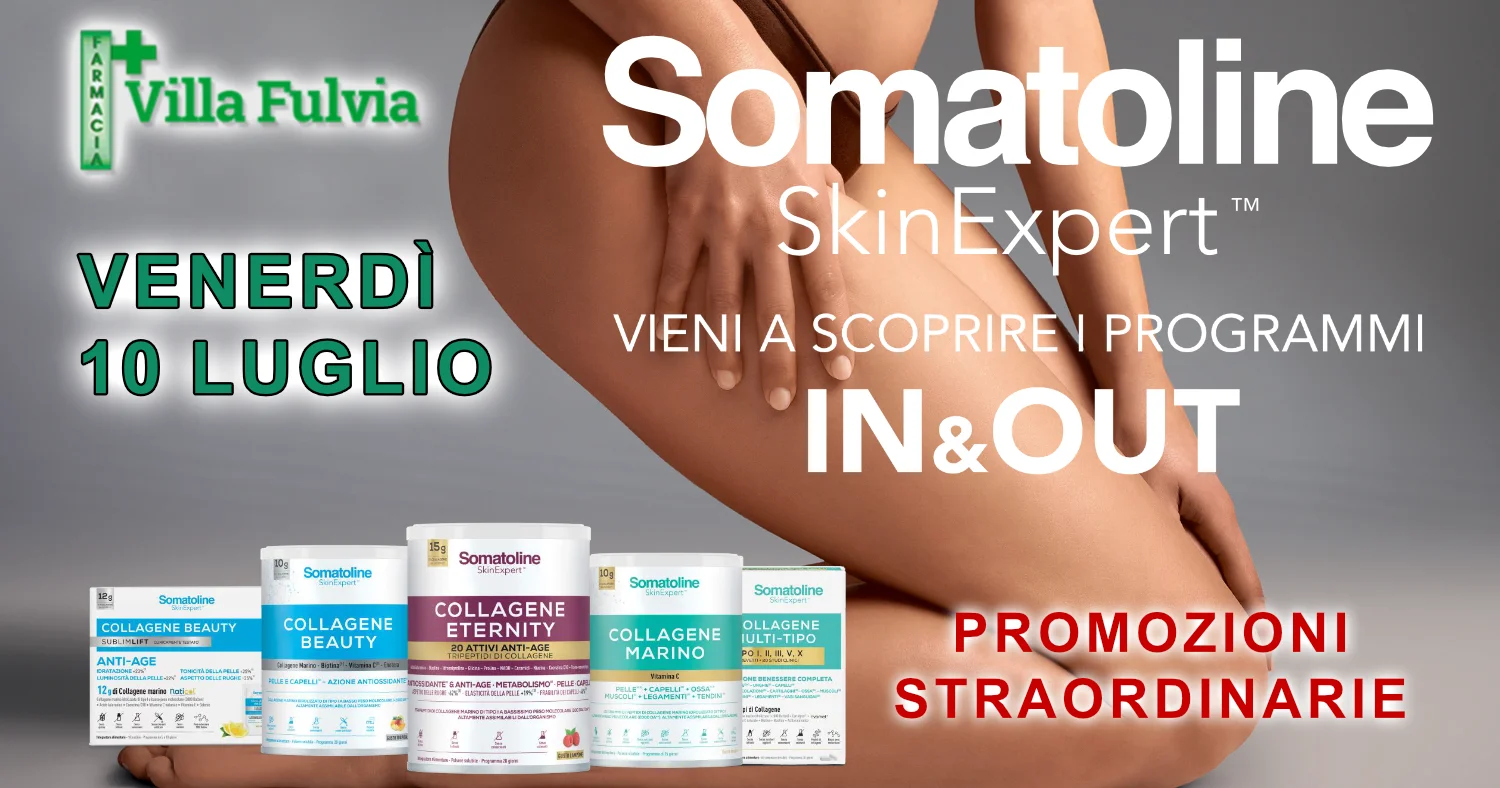 10 Luglio: Giornata Somatoline Skin expert Consigli e Promozioni